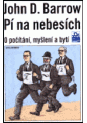 kniha Pí na nebesích o počítání, myšlení a bytí, Mladá fronta 2000