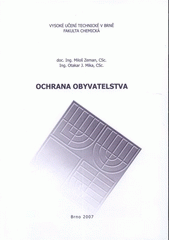 kniha Ochrana obyvatelstva, Vysoké učení technické v Brně, Fakulta chemická 2007