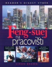 kniha Feng-šuej na pracovišti, Reader’s Digest 2005
