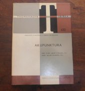 kniha Akupunktura teoretická i praktická studie se zaměřením k neurologii, SZdN 1965