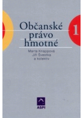 kniha Občanské právo hmotné. Svazek I., ASPI  2002