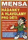 kniha Mensa představuje hádanky a hlavolamy pro děti, Svojtka & Co. 2000