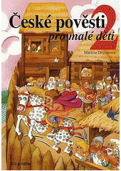 kniha České pověsti pro malé děti 2., Sid & Nero 2004
