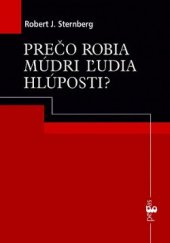 kniha Prečo robia múdri ľudia hlúposti?, Ikar 2004