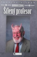 kniha Horror School 1. - Šílený profesor, Fragment 2014