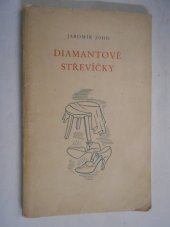 kniha Diamantové střevíčky Část jarmarečního ševcovského románu "Honda Cibulků", Rovnost 1949