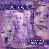 kniha Niccolo Machiavelli: Vladař, XYZ 2021