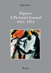 kniha Figures - A Pictorial Journal 1954 - 1971, Axel Menges 2013