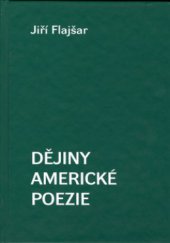 kniha Dějiny americké poezie, OFTIS 2006