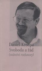 kniha Svoboda a řád sváteční rozhovory, Éós 1996