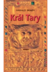 kniha Král Tary, MOBA 2000