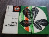 kniha Listy o listech příručka k určování listnatých stromů a keřů, Mladá fronta 1971