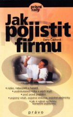 kniha Jak pojistit firmu, CPress 2000