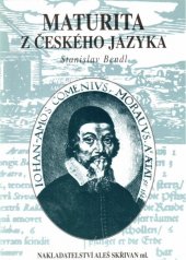 kniha Maturita z českého jazyka, Aleš Skřivan ml. 1999