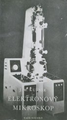 kniha Elektronový mikroskop - okno do neznáma, Naše vojsko 1951