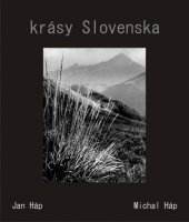 kniha Krásy Slovenska, Michal Háp 2013