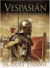 kniha Vespasián 3. - Falešný římský bůh, BB/art 2017
