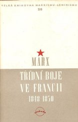 kniha Třídní boje ve Francii 1848-1850, Svoboda 1950