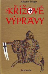 kniha Křížové výpravy, Academia 1995