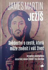 kniha Ježíš Svědectví o cestě, která může změnit i váš život, Karmelitánské nakladatelství 2024