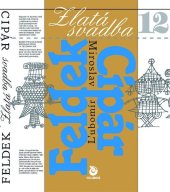 kniha Zlatá svadba, Columbus 2010