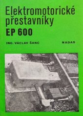 kniha Elektromotorické přestavníky EP 600, Nadas 1983