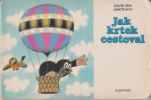 kniha Jak krtek cestoval, Albatros 1992