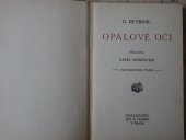 kniha Opálové oči, Jos. R. Vilímek 1917