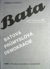 kniha Baťova průmyslová demokracie, Utrin 1990