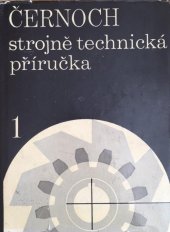 kniha Strojně technická příručka. 1. [díl], SNTL 1968