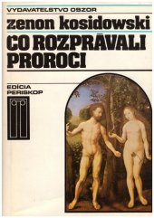 kniha Čo rozprávali proroci, Obzor 1983