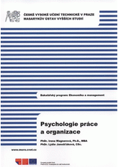 kniha Psychologie práce a organizace, České vysoké učení technické 2011