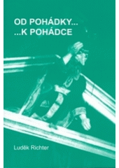 kniha Od pohádky-- --k pohádce (od literatury k divadlu), Dobré divadlo dětem 2004