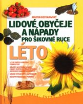 kniha Lidové obyčeje a nápady pro šikovné ruce. Léto, CPress 2004