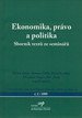 kniha Ekonomika, právo a politika sborník textů ze seminářů, CEP - Centrum pro ekonomiku a politiku 1999