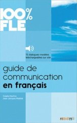kniha Guide de Communication en Français Livre + CD MP3, Didier 2014