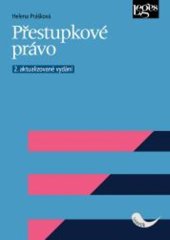 kniha Přestupkové právo 2. aktualizované vydání, Leges 2022