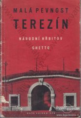 kniha Malá pevnost Terezín - Národní hřbitov - Ghetto, Naše vojsko 1956