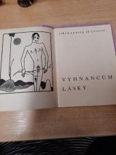 kniha Vyhnancům lásky Báseň ... z knihy Sexus necans, Frant. Bartoš 1932
