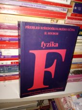 kniha Fyzika Univerzální příručka pro maturanty a uchazeče o studium na vysokých školách, Orfeus 1992