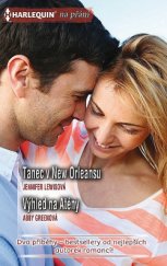 kniha Tanec v New Orleansu Výhled na Atény, Harlequin 2017