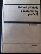 kniha Řešené příklady z matematiky pro VŠE, SNTL 1980