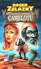 kniha Poslední obránce Camelotu, Beta-Dobrovský 1997