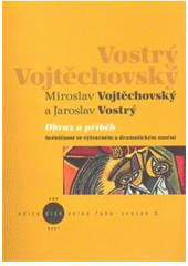 kniha Obraz a příběh scéničnost ve výtvarném a dramatickém umění, KANT pro AMU 2008