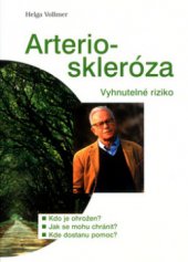 kniha Arterioskleróza vyhnutelné riziko, Pragma 2003