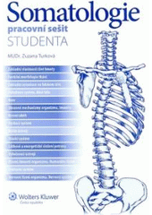 kniha Somatologie pracovní sešit studenta, Wolters Kluwer 2010
