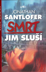 kniha Smrt jim sluší, Alpress 2005