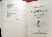 kniha Z propadla (Zápisky herce v nemocnici), F. Bohuslav 1915