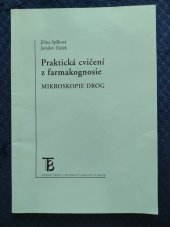 kniha Praktická cvičení z farmakognosie. Mikroskopie drog - mikroskopie drog, Karolinum  2002