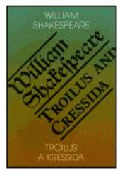 kniha Troilus a Kressida = Troilus and Cressida, Romeo 2002